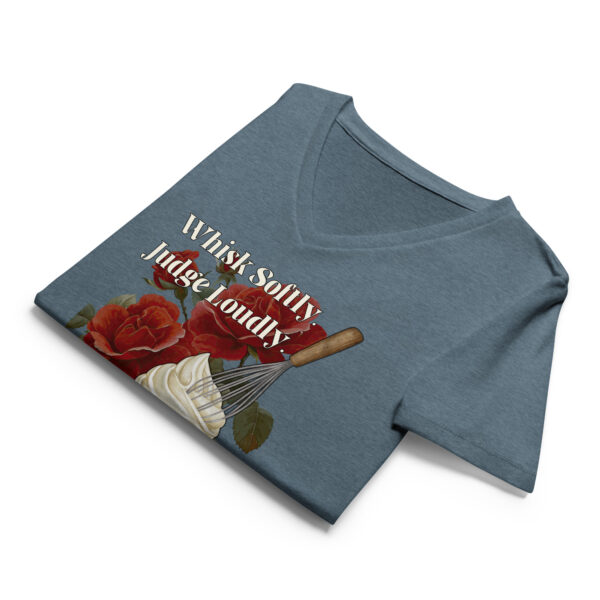 "Whisk Softly. Judge Loudly." Women’s relaxed v-neck t-shirt